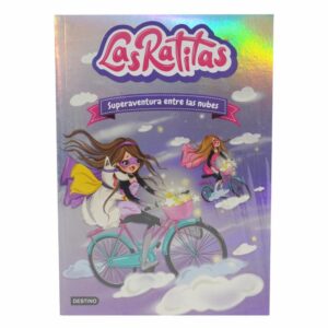 Libro Las Ratitas 4 Superaventura Entre Las Nubes DESTINO 142 Páginas