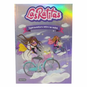 Libro Las Ratitas 4 Superaventura Entre Las Nubes DESTINO 142 Páginas
