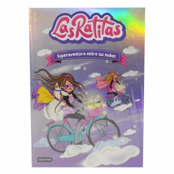 Libro Las Ratitas 4 Superaventura Entre Las Nubes DESTINO 142 Páginas