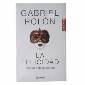 Libro La Felicidad PLANETA 390 Páginas