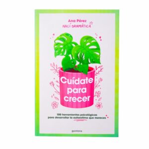 Libro Cuídate Para Crecer MONTENA 255 Páginas