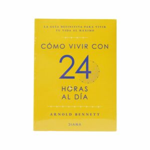 Libro Como Vivir Con 24 Horas Al Dia DIANA 110 Páginas