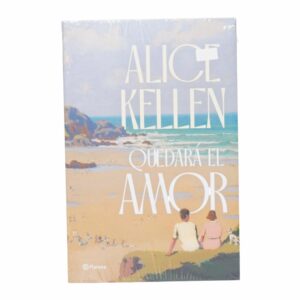 Libro Quedará El Amor PLANETA 398 Páginas