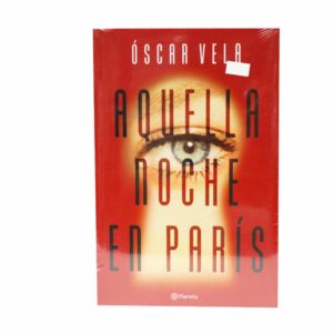 Libro Aquella Noche En Paris PLANETA 340 Páginas