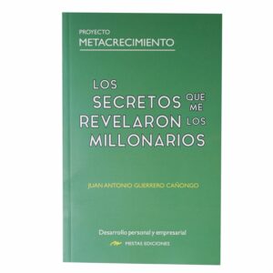 Libro Los Secretos Que Me Revelaron Los Millonarios MESTAS 125 Páginas