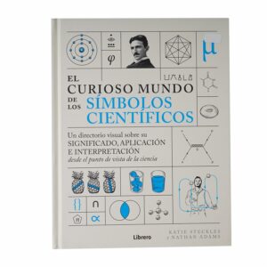 Libro El Curioso Mundo De Los Símbolos Científicos LIBRERO 224 Páginas