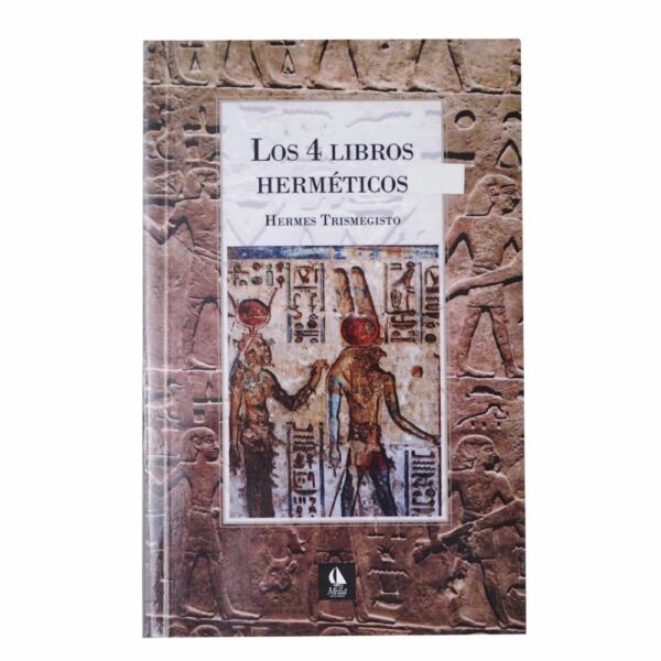 Libro Los Cuatro Libros Herméticos MI-LLA 427 Páginas