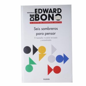 Seis Sombreros Para Pensar Edward De Bono PAIDOS 247 Páginas