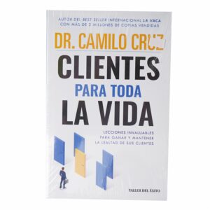 Libro Clientes Para Toda La Vida TALLER DEL ÉXITO 191 Páginas