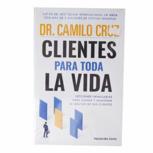 Libro Clientes Para Toda La Vida TALLER DEL EXITO 191 Páginas