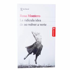 Libro La Ridícula Idea De No Volver A Verte PLANETA 240 Páginas