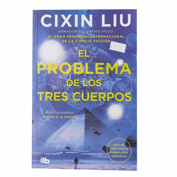 Libro El Problema De Los Tres Cuerpos EDICIONES B 405 Páginas