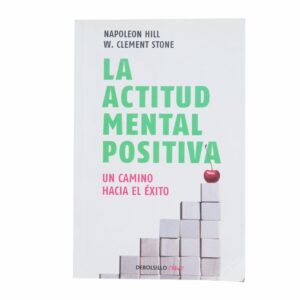 La Actitud Mental Positiva Napoleon Hill MR.BOOKS 409 Páginas