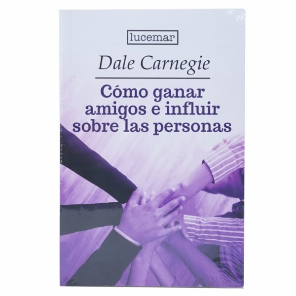 Libro Como Ganar Amigos E Influir PLUTON 317 Páginas