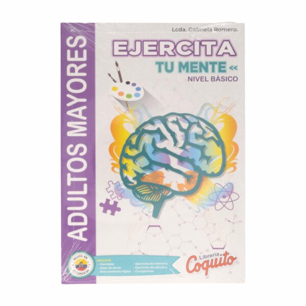 Libro Ejercita Tu Mente Nivel Básico - Adulto Mayor COQUITO 30 Páginas