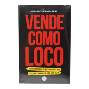 Libro Vende Como Loco V&R 201 Páginas