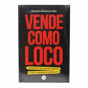 Libro Vende Como Loco V&R 201 Páginas