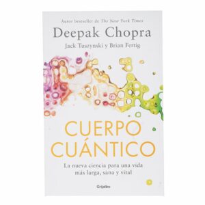 Libro Cuerpo Cuántico GRIJALBO 156 Páginas