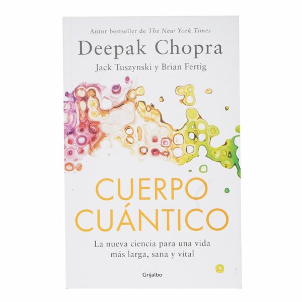 Libro Cuerpo Cuántico GRIJALBO 156 Páginas