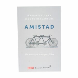 Libro Amistad DEBATE 206 Páginas