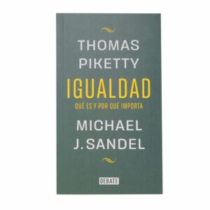Libro Igualdad Qué Es Y Por Qué Importa DEBATE 150 Páginas
