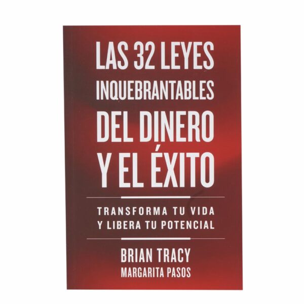 Libro Las 32 Leyes Inquebrantables Del Dinero Y El Éxito REM 176 Páginas