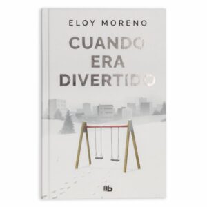 Libro Cuando Era Divertido PENGUIN RANDOM HOUSE 295 Páginas