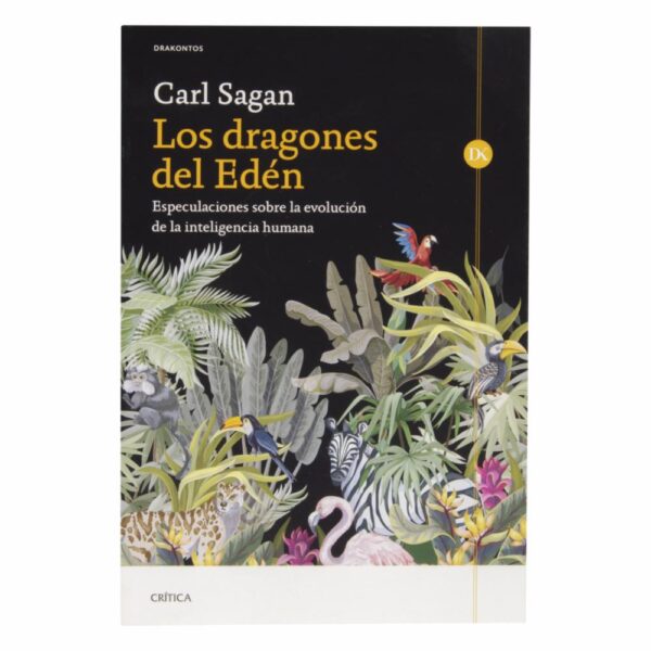 Libro Los Dragones Del Eden CRITICA 259 Páginas