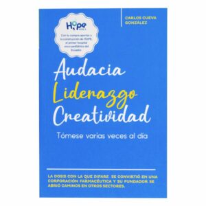 Libro Audacia Liderazgo Creatividad LOLACONELE 142 Páginas