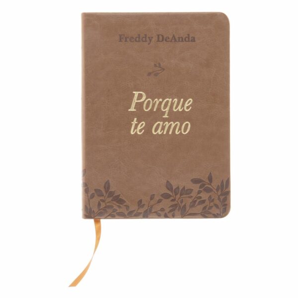 Libro Porque Te Amo ORIGEN 167 Páginas - Imagen 2