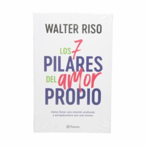Libro Los 7 Pilares Del Amor Propio PLANETA 284 Páginas