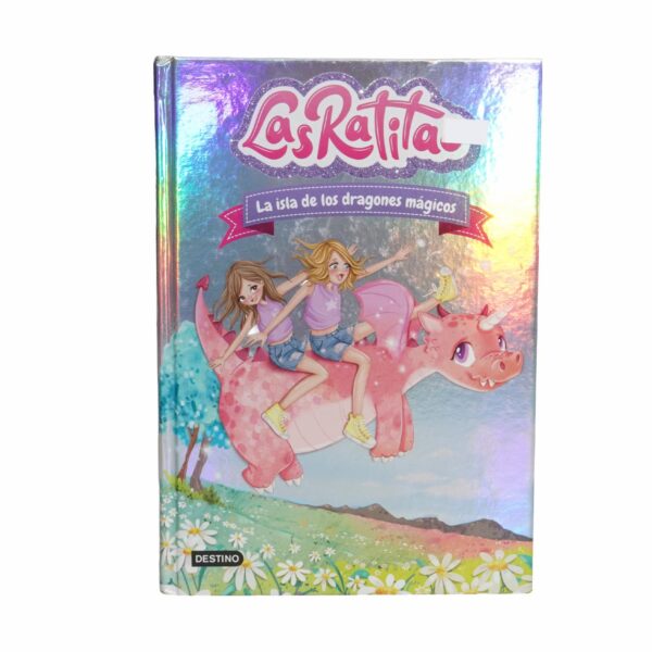 Libro Las Ratitas La Isla De Los Dragones Mágicos DESTINO 150 Páginas