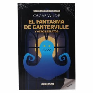 Libro El Fantasma De Canterville Y Otros Relatos EDIMAT 150 Páginas
