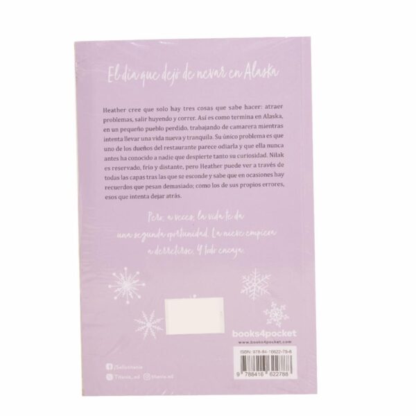 Libro El Día Que Dejo De Nevar En Alaska BOOKS4POCKET 412 Páginas - Imagen 2