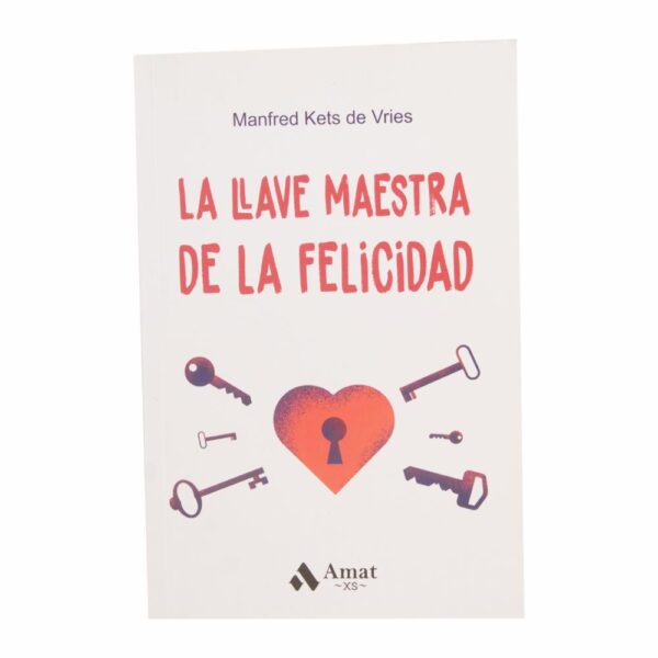 Libro La Llave Maestra De La Felicidad AMAT 157 Páginas