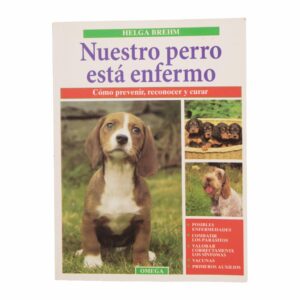 Libro Nuestro Perro Esta Enfermo OMEGA 74 Páginas