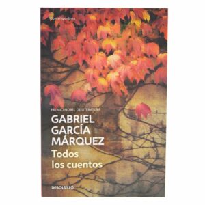 Libro Todos Los Cuentos DEBOLSILLO 512 Páginas