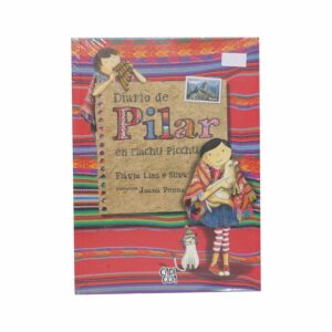 Libro Diario De Pilar En Machu Picchu CAPICUA 168 Páginas